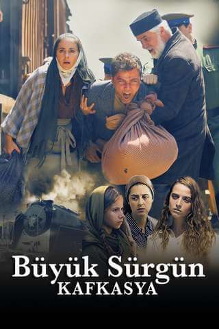 Турецкий сериал Великая кавказская ссылка